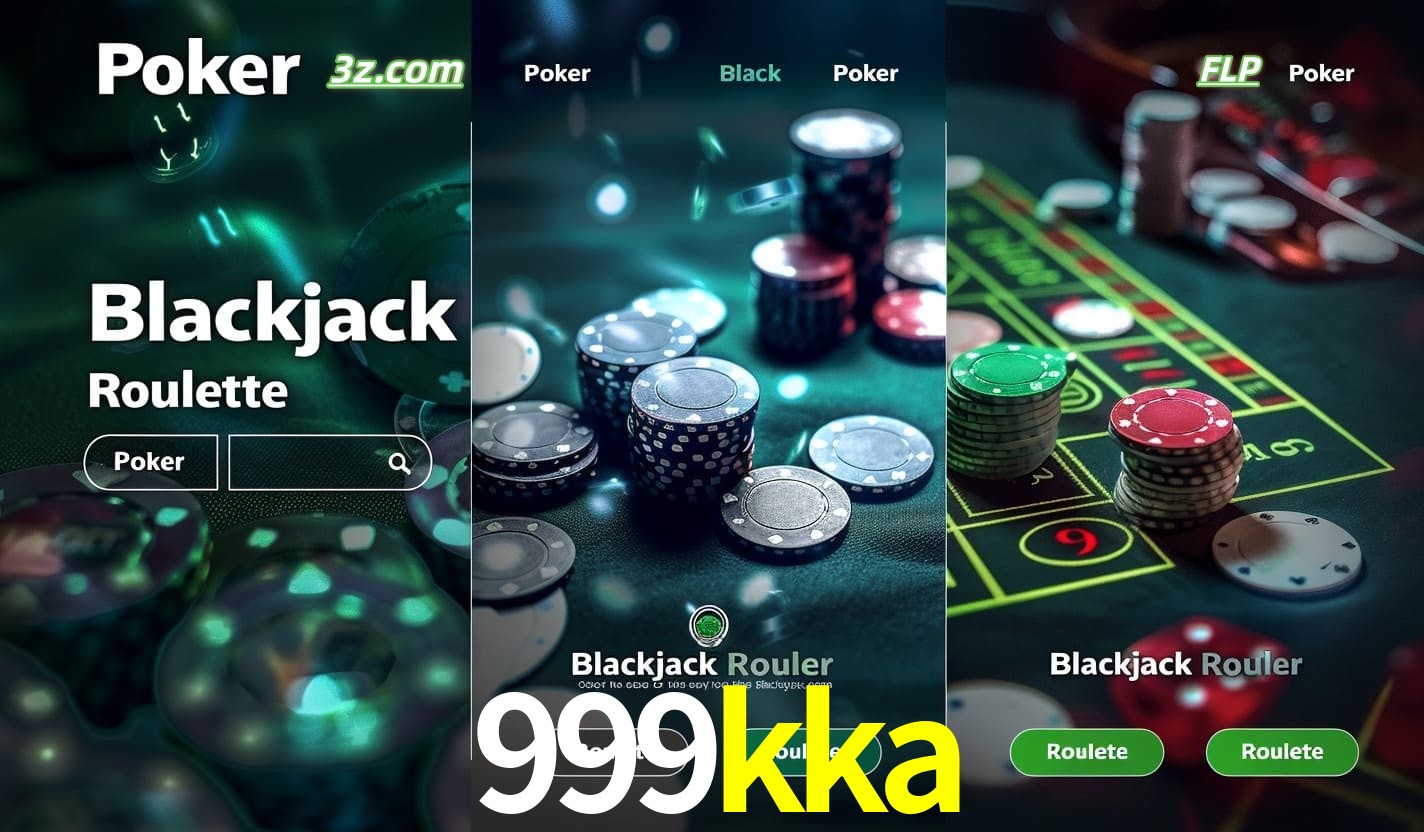Cassino online 999kka com Poker, Blackjack e Roleta ao vivo para jogadores do Brasil